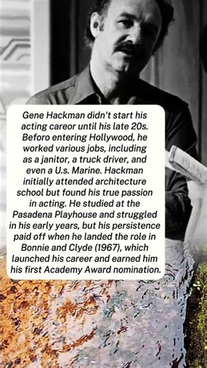 He Was a Marine and a Janitor Until His Late 20s — How Gene Hackman Became a Legend
