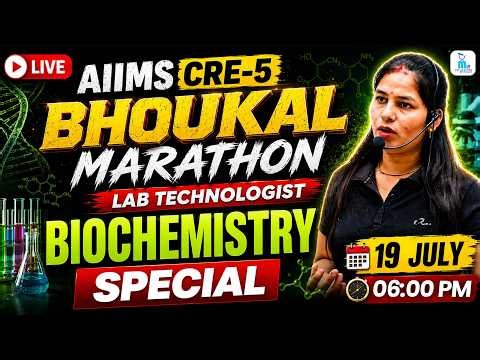 AIIMS CRE-5 Biochemistry One Shot 2026 | Complete Marathon | Lab Technologist By Manisha Ma'am