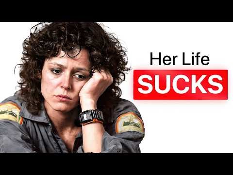 Why it Sucks to be Born as Ellen Ripley!