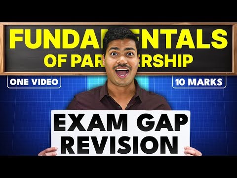 Fundamentals of Partnership | Final Exam Gap Revision for Class 12 Board exam 2026 | 10 Marks fixed.