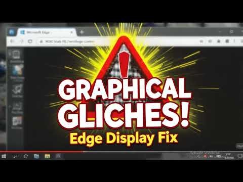 How to Fix Graphical Glitches and Display Errors on Microsoft Edge