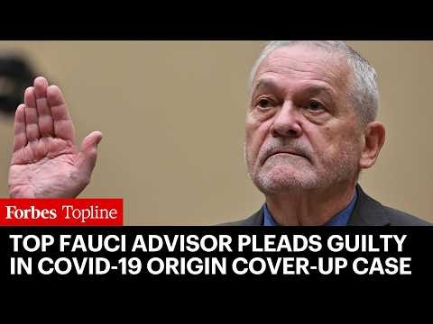Top Fauci Advisor Pleads Guilty In COVID-19 Origin Cover-Up Case