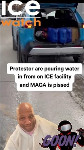 PROTESTERS POUR WATER ON STREET EFF & FREEZE ICE