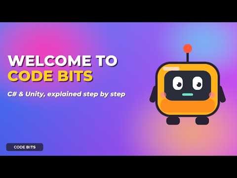 Welcome to Code Bits | Unity Game Development | Tutorials, Tips & Tricks | CODE BITS