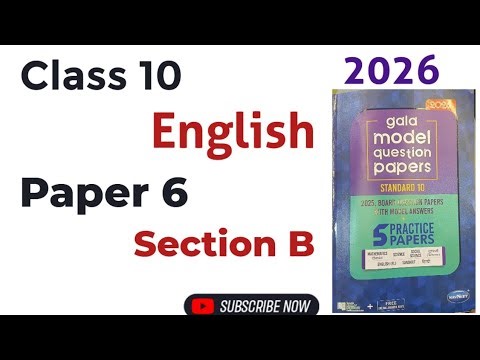 Standard 10 English | Gala Assignment 2026 | Paper - 6 | Section B | Gala Paper | English Medium
