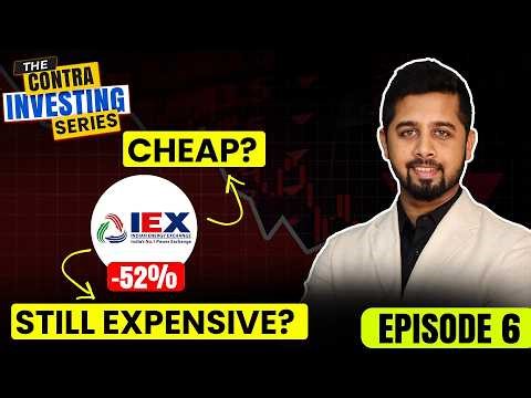IEX: A broken business or golden opportunity to invest? Contra investing series Ep6 | Sahil Bhadviya