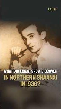 What did Edgar Snow discover in northern Shaanxi in 1936?