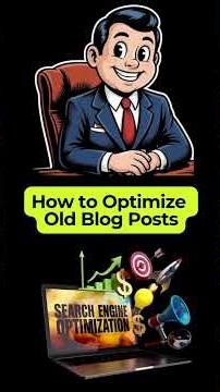 How to Optimize Old Blog Posts #shorts