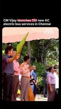 CM Vijay News: CM Vijay Launches 130 New AC Electric Buses In Chennai #vijay #tamilnews