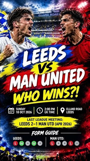 Leeds United vs Man United Elland Road England Premier League Football Pre Match review Who Wins ?