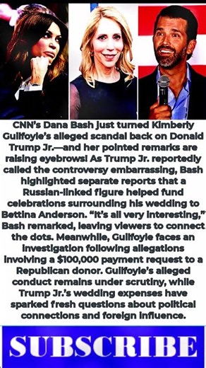 CNN’s Dana Bash EXPOSES Trump Jr. as Guilfoyle Scandal Explodes!