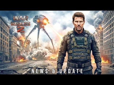 WAR OF THE WORLDS 2 CONFIRMED - Sequel Updates + Release Date Revealed!