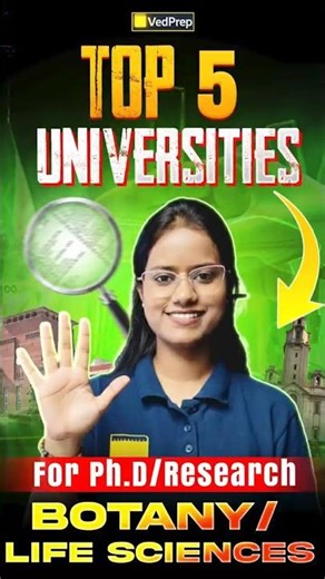 India’s Top 5 Universities for PhD & Research | Botany & Life Sciences | VedPrep Biology Academy