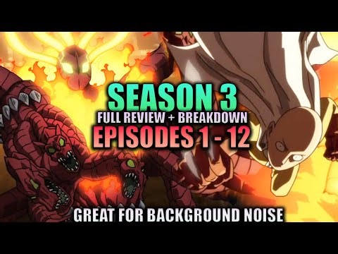 One Punch Man Season 3 Full Breakdown + Review (Episodes 1 - 12)