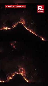 Forest Fire Breaks Out at Two Separate Spots in Nainital’s Gethiya