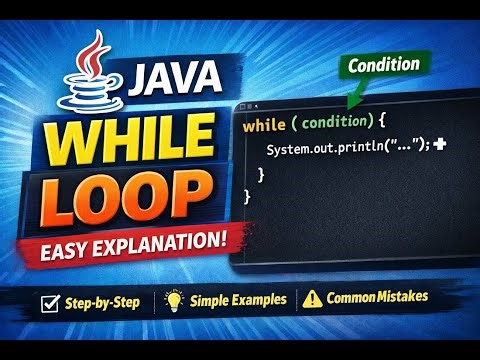 Java While Loop Explained