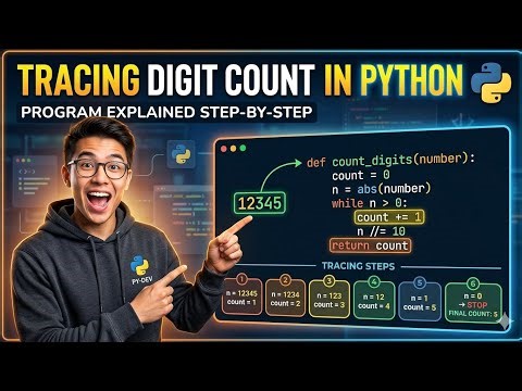 Count digits in a number using Python 🔢 | Step-by-step tracing explained clearly 🧠💡 #Python