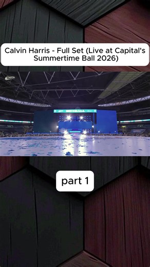 Calvin Harris Full Set at Capital’s Summertime Ball 2026