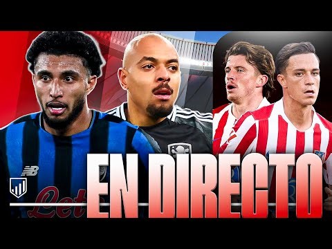 EL MERCADO ARDE: GALLAGHER, RASPADORI, EDERSON, MALEN... | PREVIA DEPOR vs ATLETI