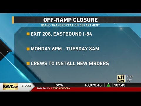 I-84 eastbound off-ramp at Exit 208 in Burley to temporary close