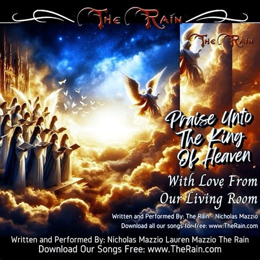Q42 62TC44L Praise Unto The King of Heaven take 4 solo Nicholas Mazzio Lauren Mazzio The Rain_1 Copy