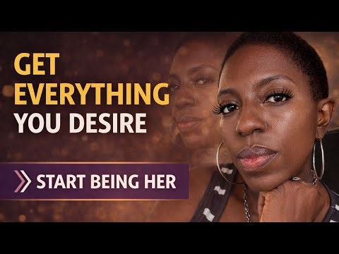 How To Get What You Want—Step into the Next Chapter of You