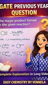 GATE pyq #chemistry #easychemistrybyvennela #csirnet #neet #exam #chemistrypage #quiz#explore 🧠💊🧪🔍