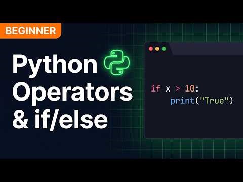 Python if Statements and Logical Operators – Stop Making These Mistakes