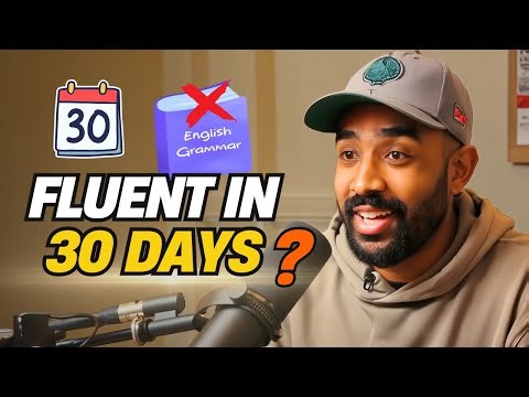 If I Had 30 Days to Improve My English (Do THIS, Not Grammar!)