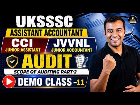 Audit: Scope of Auditing | #2 | UKSSSC Assistant Accountant | JVVNL Junior Accountant |Demo Class 11
