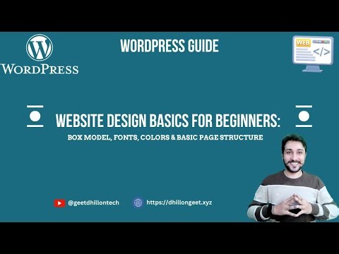 Website Design Basics for Beginners: Box Model, Fonts, Colors & Basic Page Structure