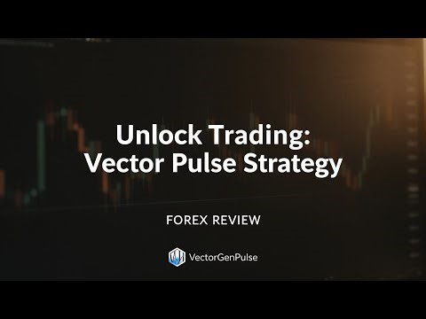 VectorGenPulse Forex Review – The ‘Vector + Pulse’ Method for Cleaner Entries