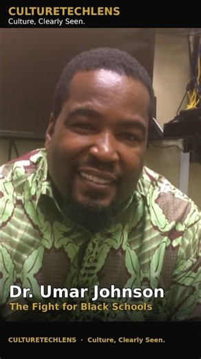 Dr. Umar Johnson — The Fight for Black Schools | CultureTechLens