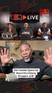 Kirk Franklin Opens Up About His Lifelong Struggles 🙏🏾💔