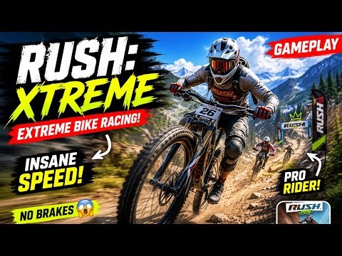 RUSH: Xtreme Gameplay 🚴🔥 | Extreme Downhill Racing