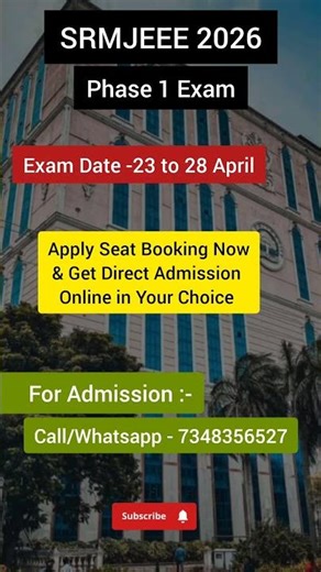 SRMJEEE 2026 Phase 1 Exam Starts Now | Exam Date of SRMJEEE 2026 Phase 1 | Direct Admission in BTech