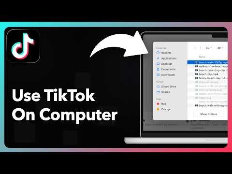 How to Use TikTok on Computer (Beginner's Guide)