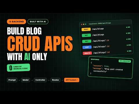 Build a Backend API with AI 🤖 | CRUD REST APIs with Zero Manual Code + Postman