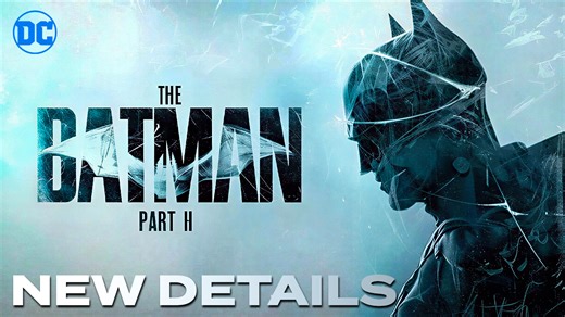Everything we know about The Batman: Part II