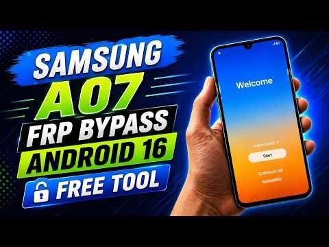 Samsung A07 Android 16 FRP Bypass | Samsung A07 FRP Lock Remove Android 16 | Samsung A07 FRP | FREE