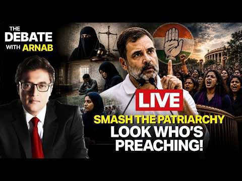 Debate With Arnab LIVE: After Triple Talaq, Nikah Halala & Hijab, Cong Preaches Smash The Patriarchy