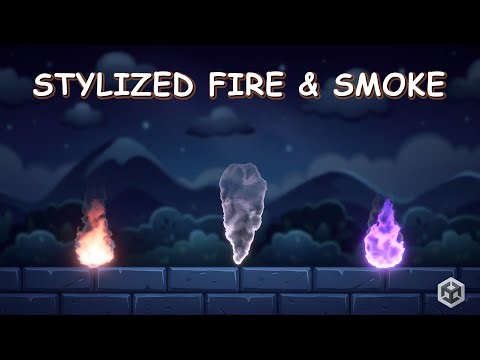 Stylized Fire & Smoke in Unity | Shader Graph VFX Tutorial