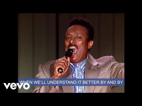We'll Understand It Better By and By (Live) (Lyric Video) (Official Music Video)