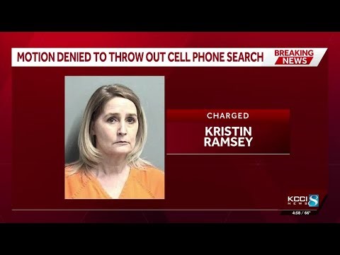 Judge denies request to dismiss search warrant for Kristin Ramsey's cell phone