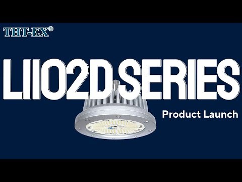 Explosion-Proof LED Lighting for Extreme Environments | L1102D Series by THT-EX