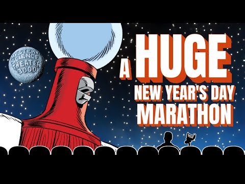 MST3K HUGE New Year's Day Marathon!