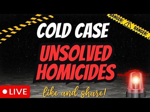 Cold Case Homicides LIVE | Unsolved Murders, Forgotten Victims & The Fight for Justice