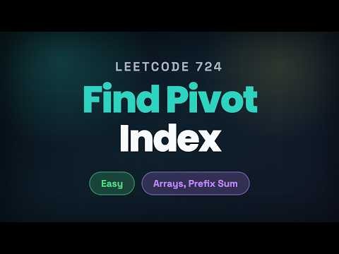 LeetCode 724 - Find Pivot Index | Java | Prefix Sum Explained