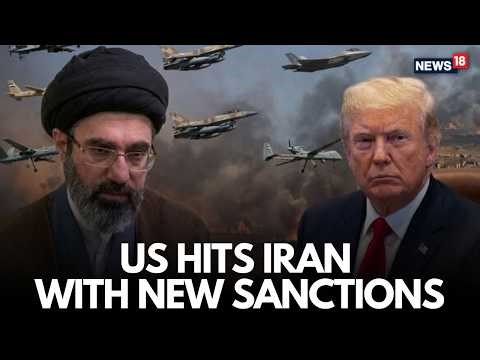 US IRAN WAR | US Imposes New Iran-Related Sanctions Targeting Firms and Individuals Linked to Tehran