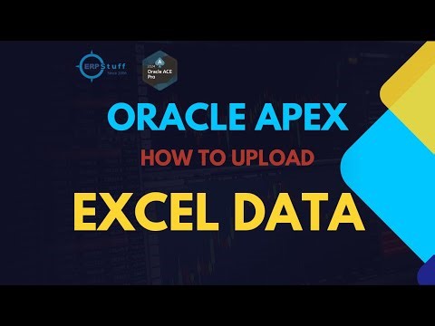 Upload Excel Data Directly into Oracle Tables Using Oracle APEX